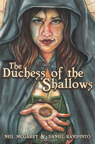 The Duchess of the Shallows by Neil McGarry