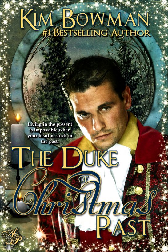 The Duke of Christmas Past by Kim Bowman