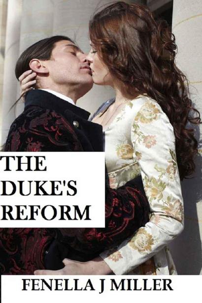 The Duke's Reform by Miller, Fenella J