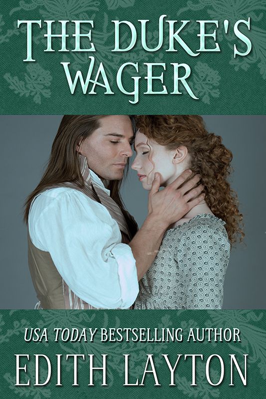 The Duke's Wager (2014) by Edith Layton