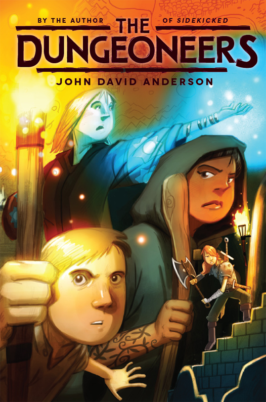 The Dungeoneers (2015) by John David Anderson