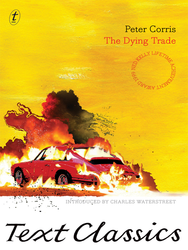 The Dying Trade (2012) by Peter Corris