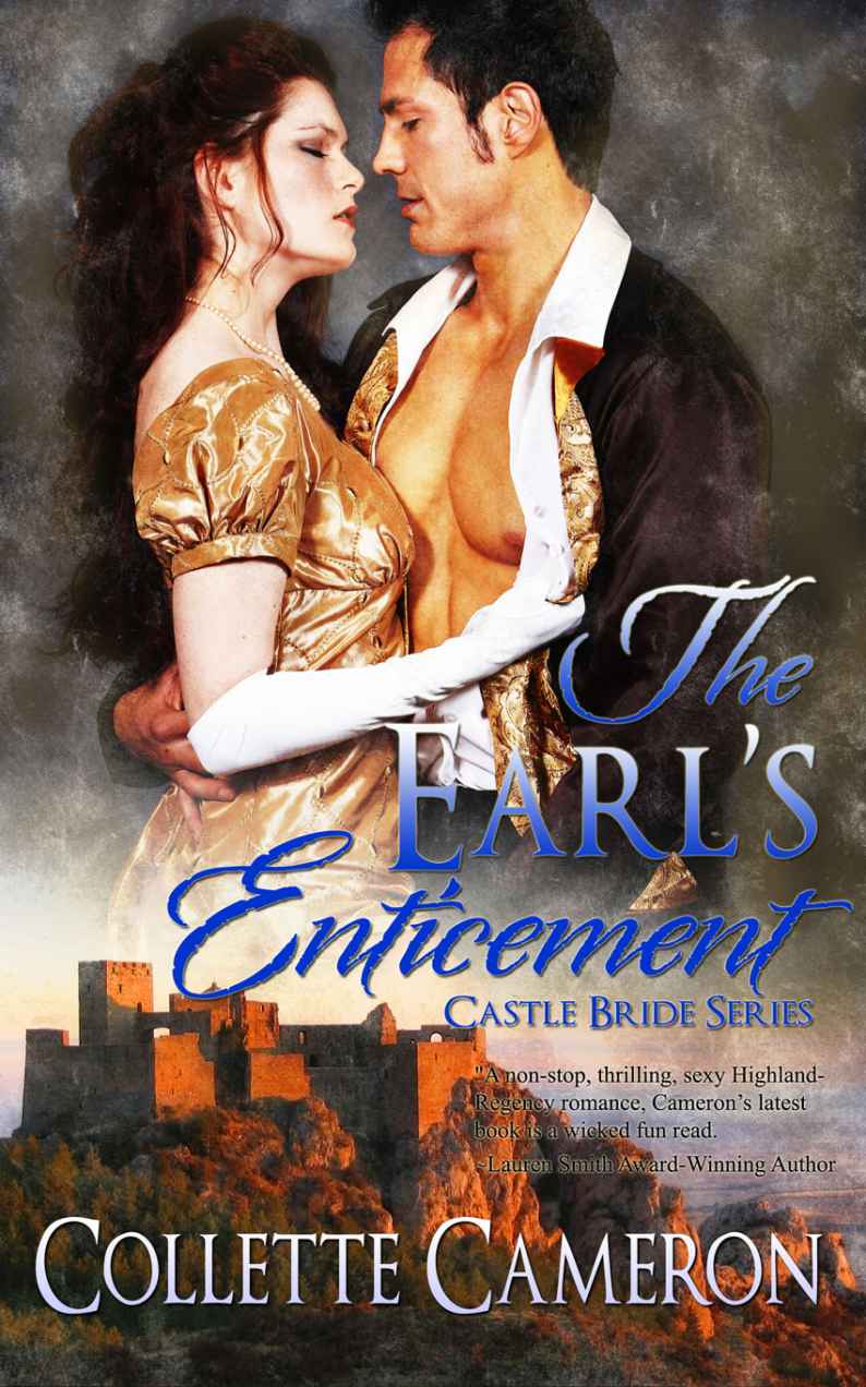 The Earl's Enticement (Castle Bride Series) by Collette Cameron