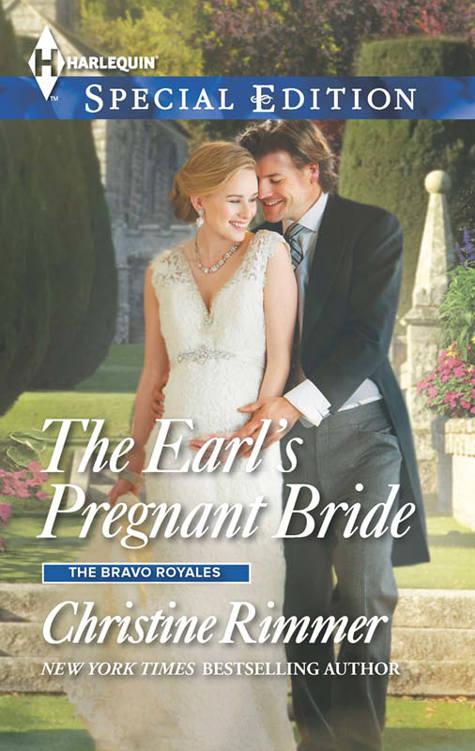 THE EARL'S PREGNANT BRIDE by Christine Rimmer - THE BRAVO ROYALES (BRAVO FAMILY TIES #41) 08 - THE EARL'S PREGNANT BRIDE