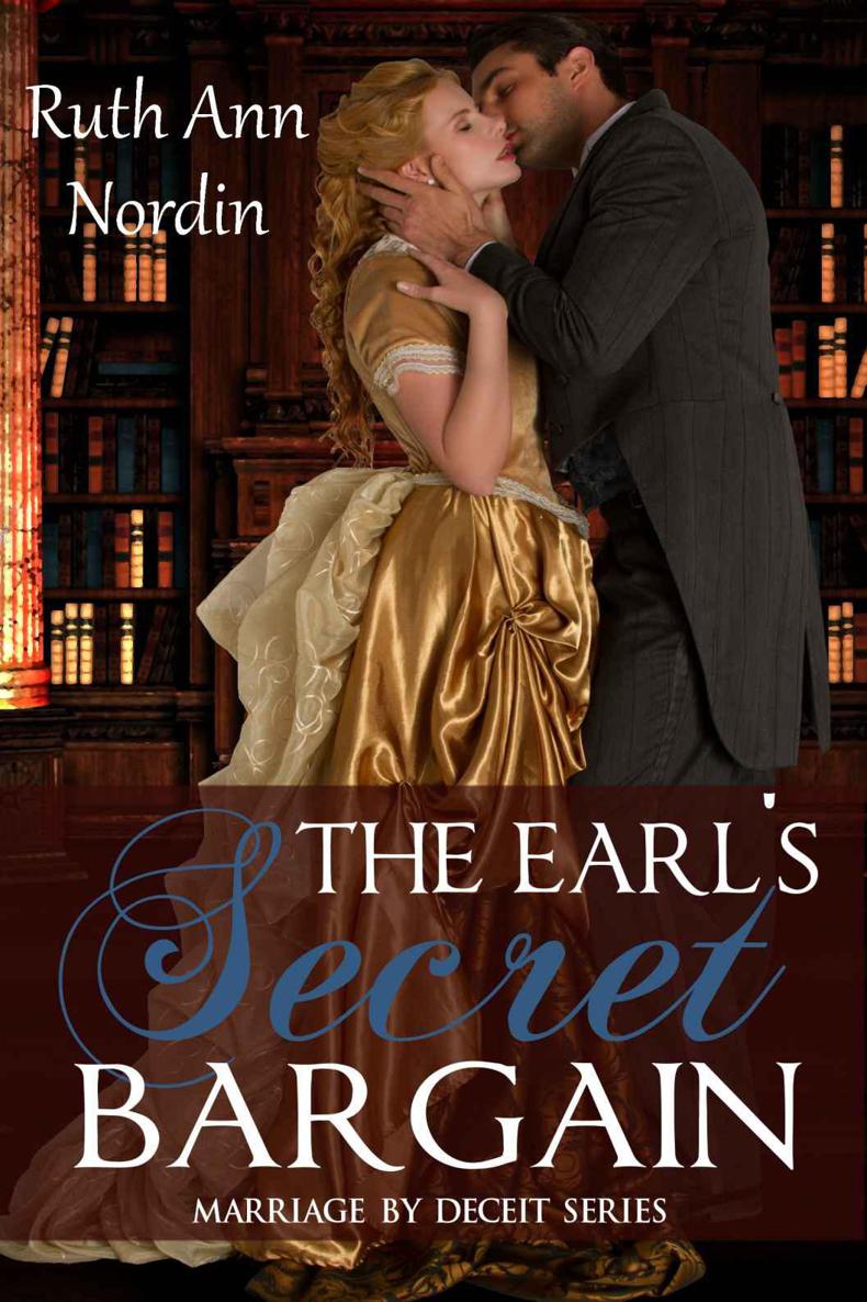 The Earl's Secret Bargain by Ruth Ann Nordin