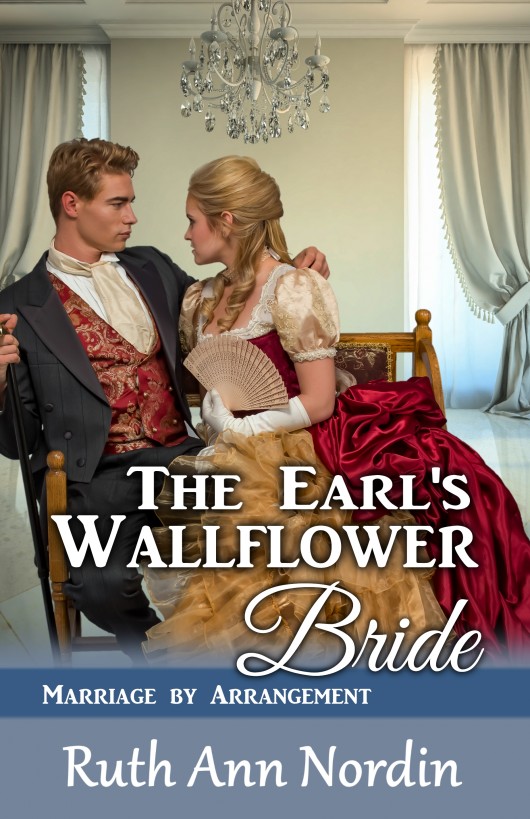 The Earl's Wallflower Bride by Ruth Ann Nordin