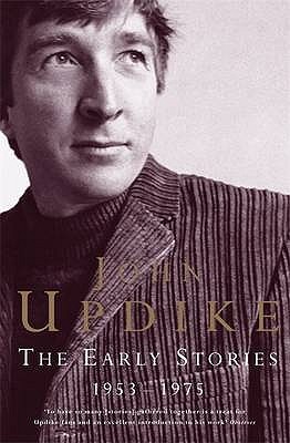The Early Stories (2005) by John Updike
