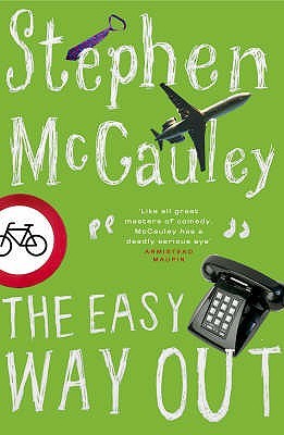 The Easy Way Out (1993) by Stephen McCauley