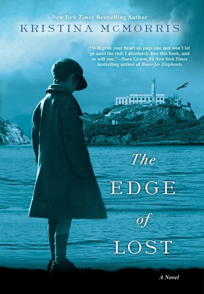 The Edge of Lost by Kristina McMorris