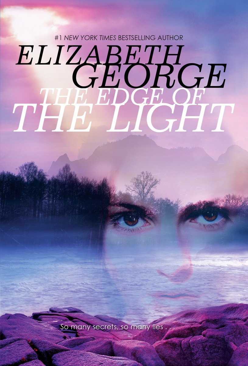 The Edge of the Light by Elizabeth  George