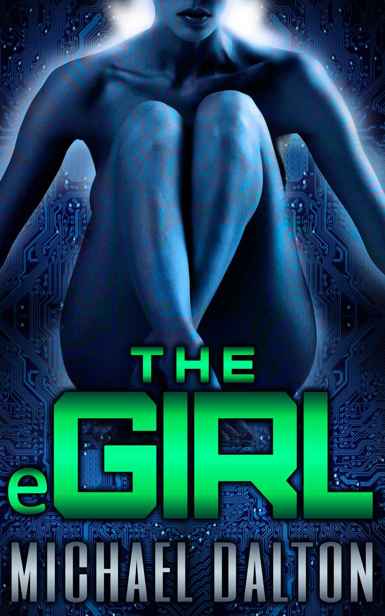 The eGirl by Michael Dalton