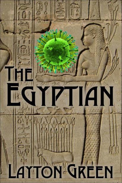 The Egyptian by Layton Green