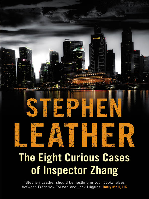 The Eight Curious Cases of Inspector Zhang by Stephen Leather