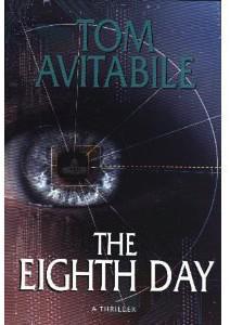 The Eighth Day by Tom Avitabile