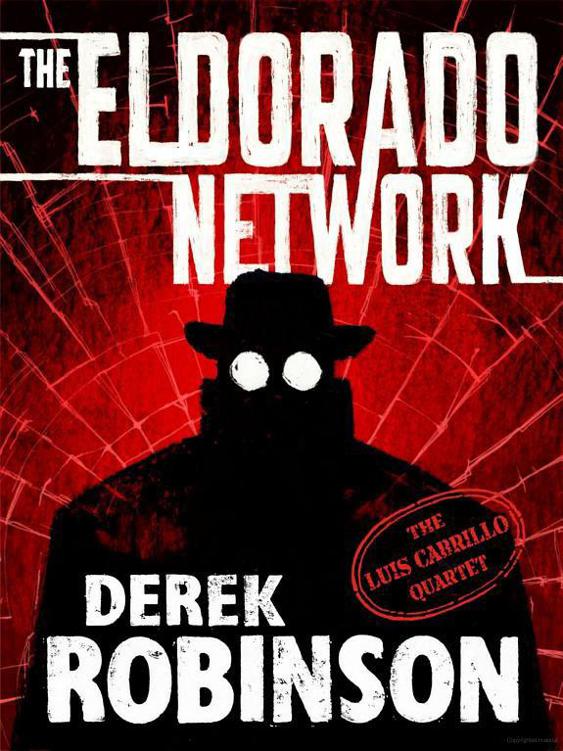 The Eldorado Network by Derek Robinson