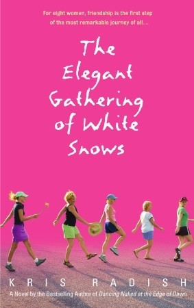 The Elegant Gathering of White Snows (2003) by Kris Radish