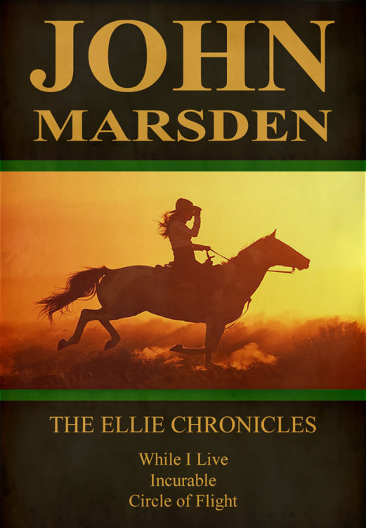 The Ellie Chronicles (2012) by John Marsden
