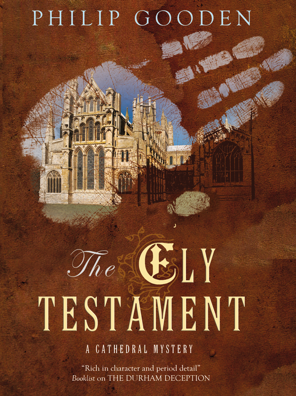 The Ely Testament (2011) by Philip Gooden