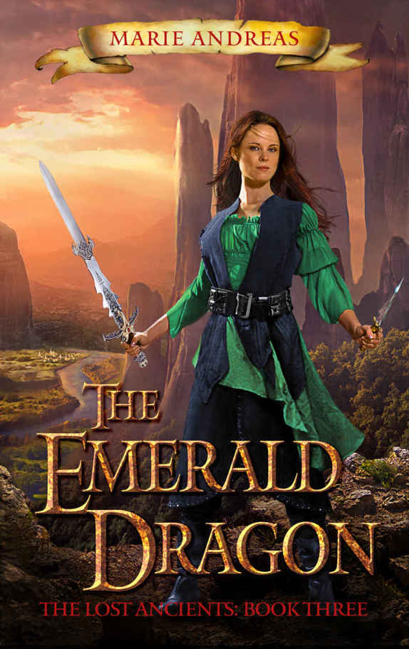 The Emerald Dragon (The Lost Ancients Book 3) by Marie Andreas