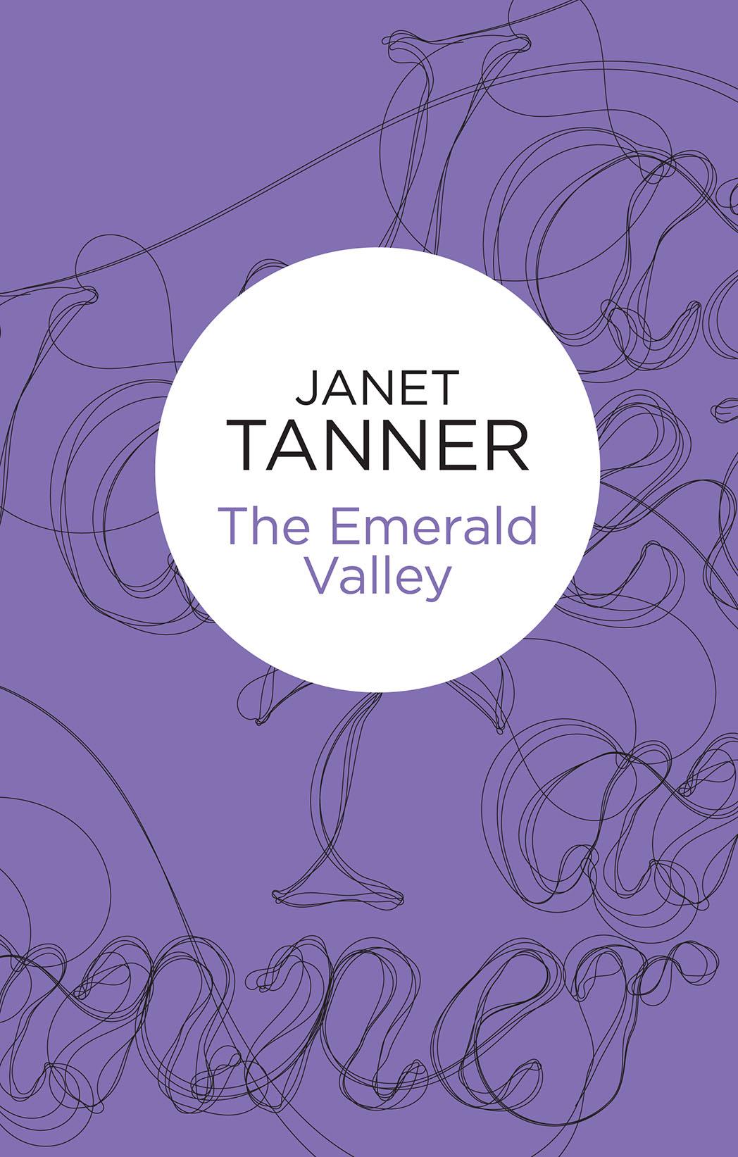 The Emerald Valley by Janet Tanner