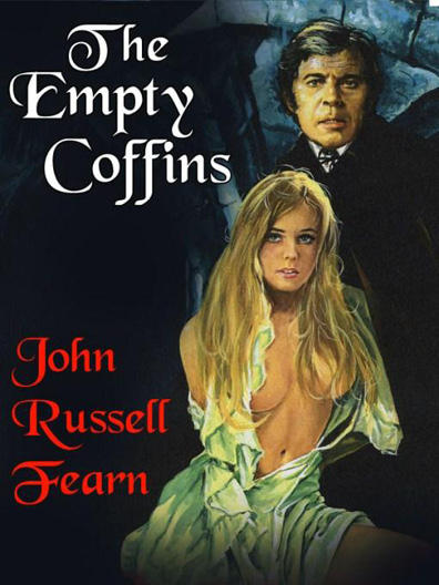 The Empty Coffins (2011) by John Russell Fearn