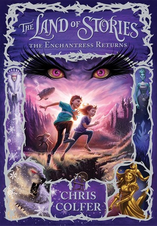 The Enchantress Returns (2013) by Chris Colfer