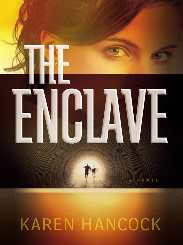 The Enclave by Karen Hancock