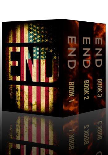 The End Boxset: Postapocalyptic Visions of an Unstoppable Collapse by BJ Knights