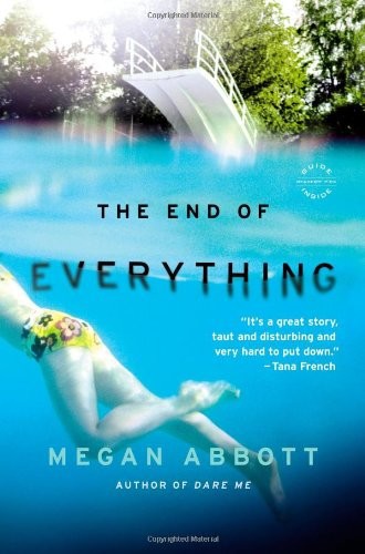 The End of Everything by Megan Abbott