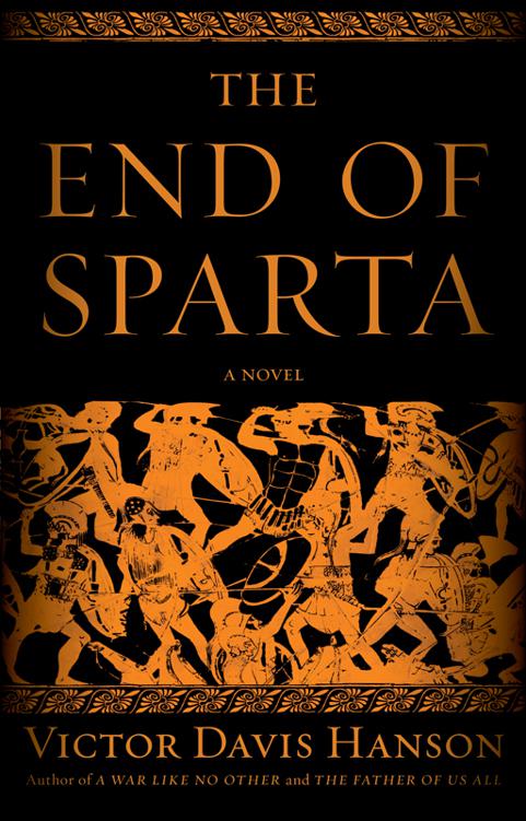 The End of Sparta: A Novel