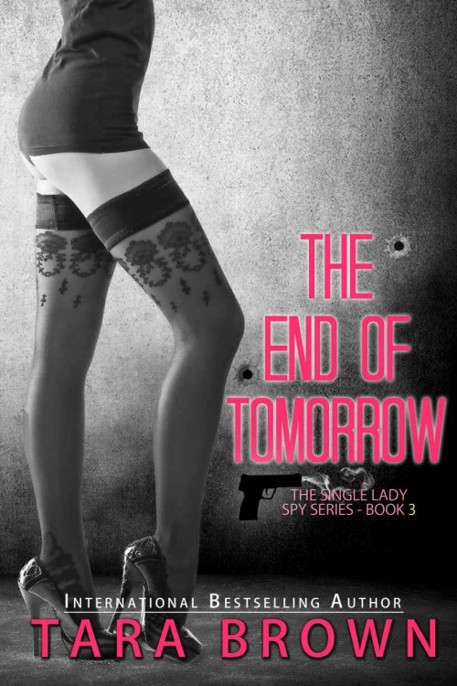 The End of Tomorrow by Tara Brown