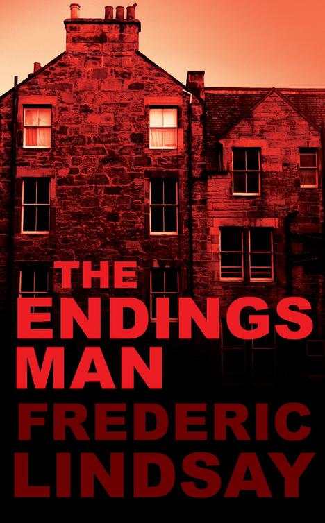 The Endings Man (2014) by Frederic Lindsay