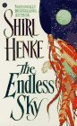 The Endless Sky (1998) by Shirl Henke