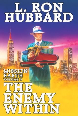 The Enemy Within (2005) by L. Ron Hubbard