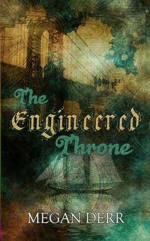 The Engineered Throne (2000) by Megan Derr