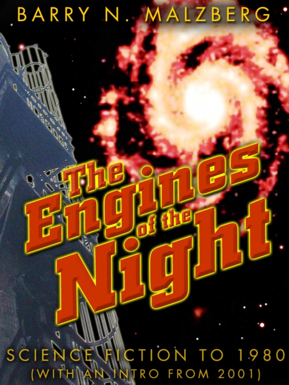 The Engines of the Night