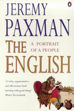 The English: A Portrait of a People (1999) by Jeremy Paxman