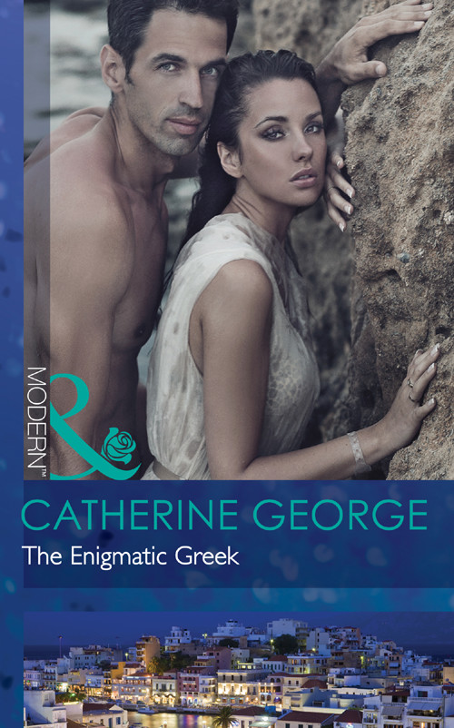 The Enigmatic Greek by Catherine George