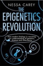 The Epigenetics Revolution (2000) by Nessa Carey