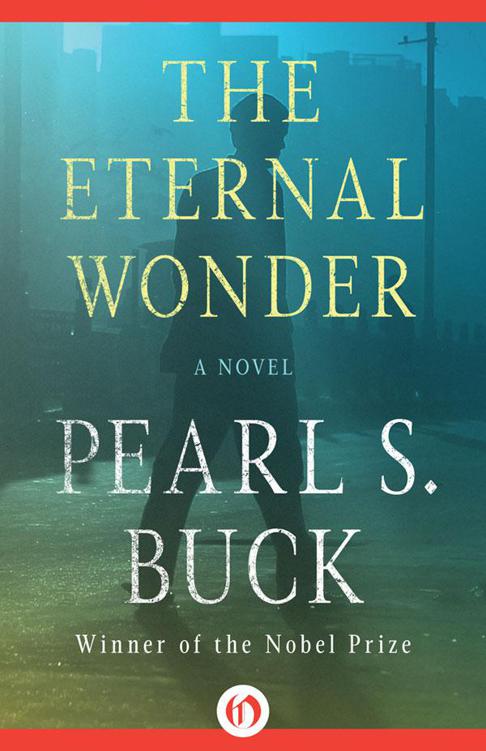 The Eternal Wonder by Pearl S. Buck