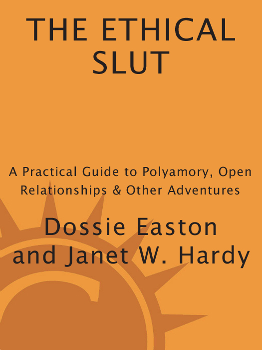 The Ethical Slut (2011) by Dossie Easton