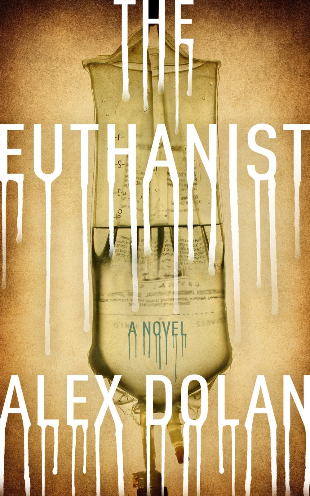 The Euthanist by Alex Dolan