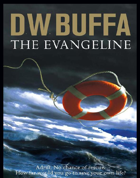 The Evangeline by D. W. Buffa