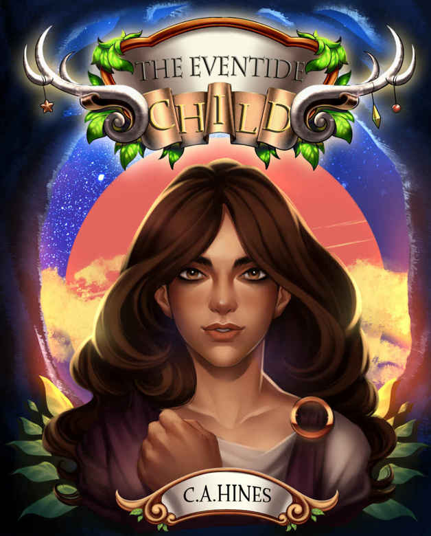 The Eventide Child by C.A Hines