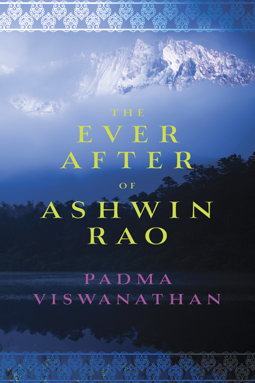 The Ever After of Ashwin Rao (2014) by Padma Viswanathan