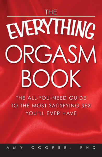 The Everything Orgasm Book by Amy Cooper