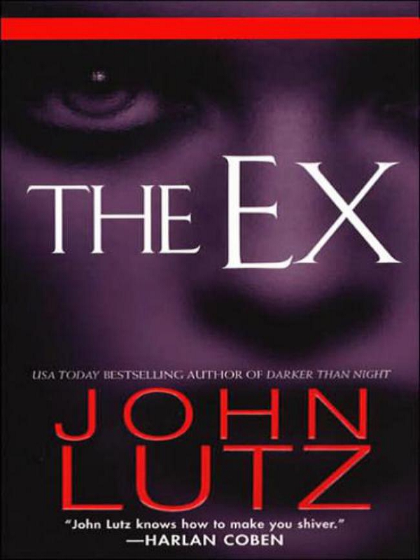 The Ex by John Lutz