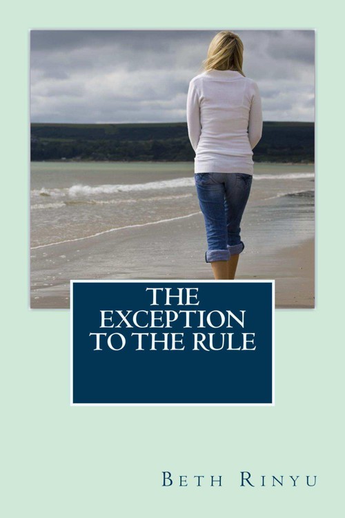 The Exception to the Rule by Rinyu, Beth