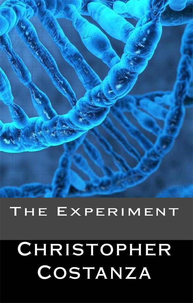 The Experiment by Costanza, Christopher