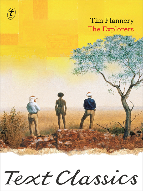 The Explorers (2013) by Tim Flannery